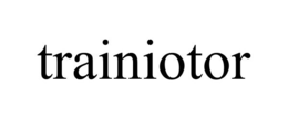 TRAINIOTOR trademark