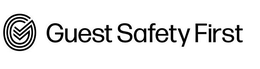 GUEST SAFETY FIRST trademark