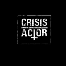 CRISIS ACTOR trademark