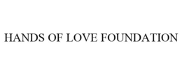 HANDS OF LOVE FOUNDATION trademark