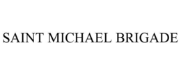 SAINT MICHAEL BRIGADE trademark