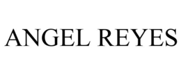 ANGEL REYES trademark