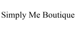 SIMPLY ME BOUTIQUE trademark