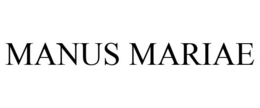 MANUS MARIAE trademark