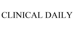 CLINICAL DAILY trademark