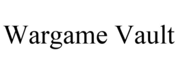 WARGAME VAULT trademark