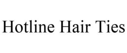 HOTLINE HAIR TIES trademark