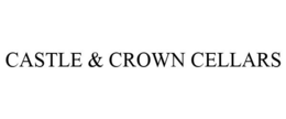 CASTLE & CROWN CELLARS trademark