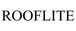 ROOFLITE trademark