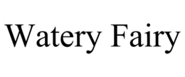 WATERY FAIRY trademark