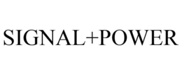 SIGNAL+POWER trademark