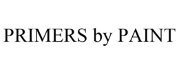 PRIMERS BY PAINT trademark