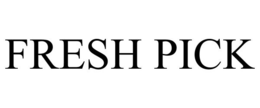 FRESH PICK trademark