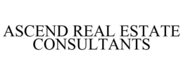 ASCEND REAL ESTATE CONSULTANTS trademark