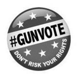 #GUNVOTE DON'T RISK YOUR RIGHTS trademark
