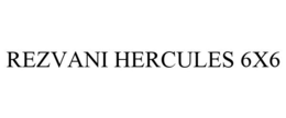REZVANI HERCULES 6X6 trademark