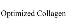OPTIMIZED COLLAGEN trademark