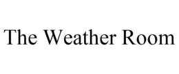 THE WEATHER ROOM trademark