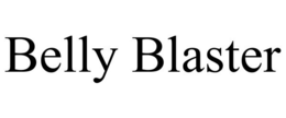 BELLY BLASTER trademark