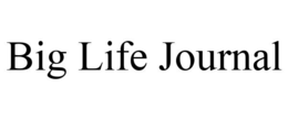 BIG LIFE JOURNAL trademark