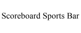 SCOREBOARD SPORTS BAR trademark
