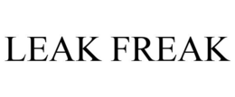 LEAK FREAK trademark