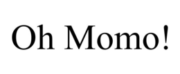 OH MOMO! trademark
