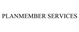 PLANMEMBER SERVICES trademark