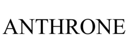 ANTHRONE trademark