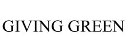 GIVING GREEN trademark