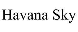 HAVANA SKY trademark