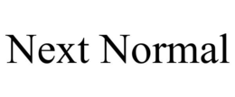 NEXT NORMAL trademark