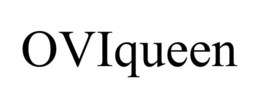 OVIQUEEN trademark
