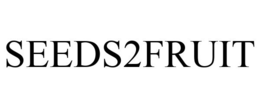 SEEDS2FRUIT trademark