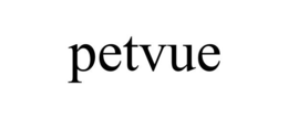 PETVUE trademark