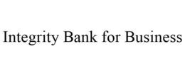 INTEGRITY BANK FOR BUSINESS trademark