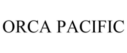 ORCA PACIFIC trademark