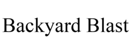 BACKYARD BLAST trademark