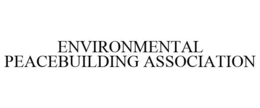 ENVIRONMENTAL PEACEBUILDING ASSOCIATION trademark