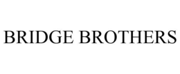 BRIDGE BROTHERS trademark