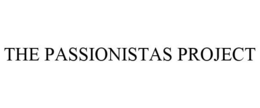 THE PASSIONISTAS PROJECT trademark