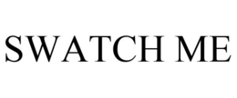SWATCH ME trademark