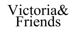 VICTORIA& FRIENDS trademark