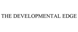 THE DEVELOPMENTAL EDGE trademark