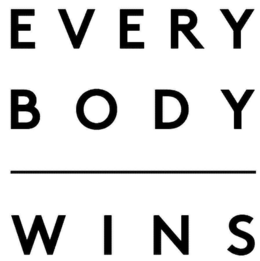 EVERY BODY WINS trademark