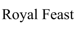 ROYAL FEAST trademark