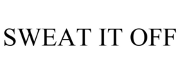 SWEAT IT OFF trademark