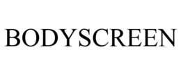 BODYSCREEN trademark