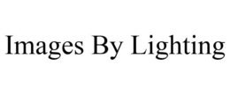 IMAGES BY LIGHTING trademark