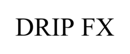 DRIP FX trademark